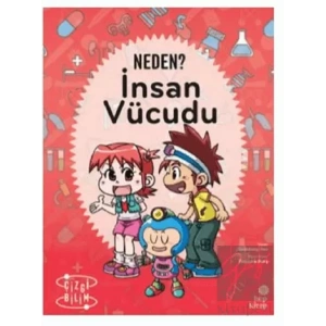Neden? İnsan Vücudu
