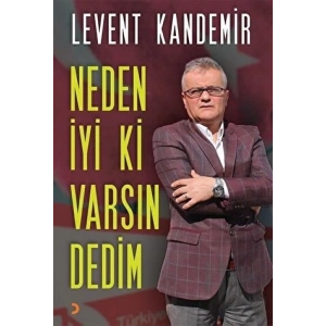 Neden İyi ki Varsın Dedim