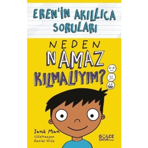 Neden Namaz Kılmalıyım? - Erenin Akıllıca Soruları