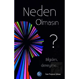 Neden Olmasın?