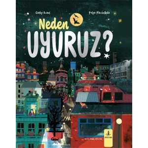 Neden Uyuruz? (Ciltli)