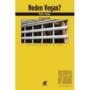 Neden Vegan? Etik Beslenme