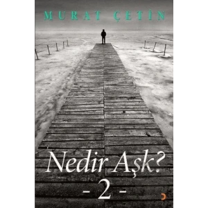 Nedir Aşk?