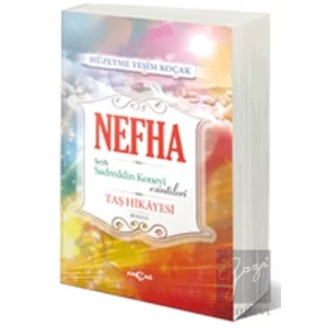 Nefha Şeyh Sadreddin Konevi Esintileri