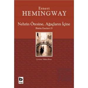 Nehrin Ötesine, Ağaçların İçine