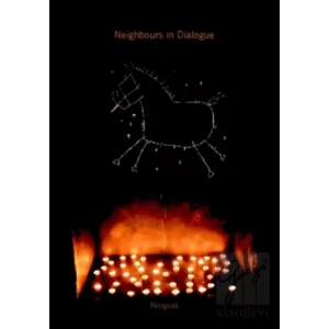 Neighbours in Dialogue Komşular Söyleşiyor