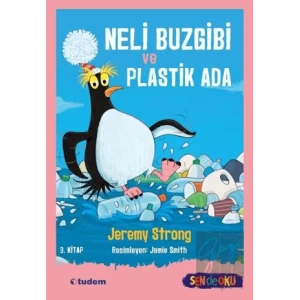 Neli Buzgibi ve Plastik Ada - 3. Kitap