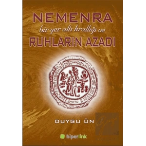 Nemenra Bir Yer altı Krallığı ve Ruhların Azadı