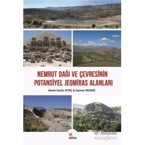 Nemrut Dağı ve Çevresinin Potansiyel Jeomiras Alanları