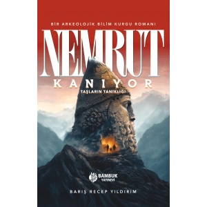 Nemrut Kanıyor