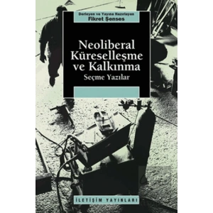 Neoliberal Küreselleşme ve Kalkınma