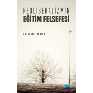 Neoliberalizmin Eğitim Felsefesi