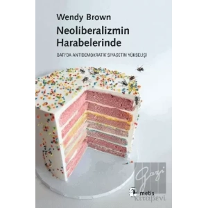 Neoliberalizmin Harabelerinde