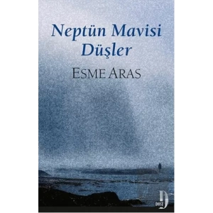 Neptün Mavisi Düşler