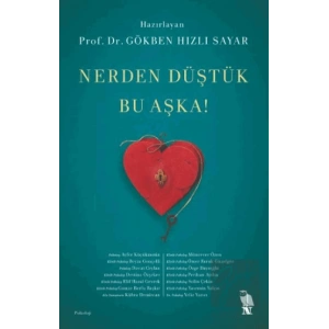 Nerden Düştük Bu Aşka!