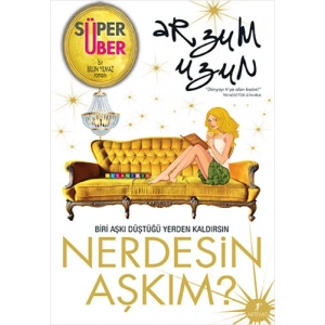 Nerdesin Aşkım?