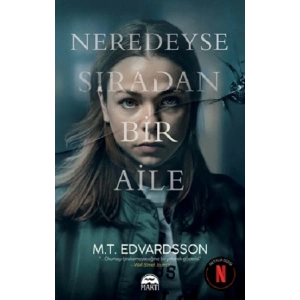 Neredeyse Sıradan Bir Aile