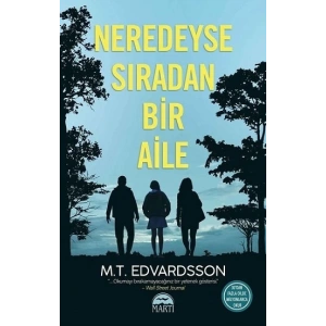 Neredeyse Sıradan Bir Aile
