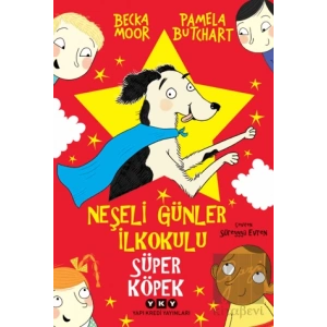 Neşeli Günler İlkokulu - Süper Köpek