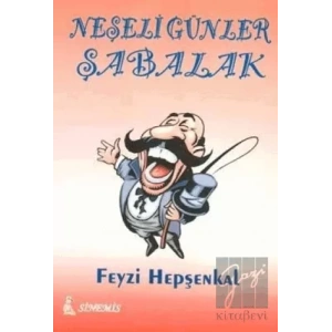 Neşeli Günler Şabalak