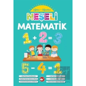 Neşeli Matematik - Eğitici Öğretici
