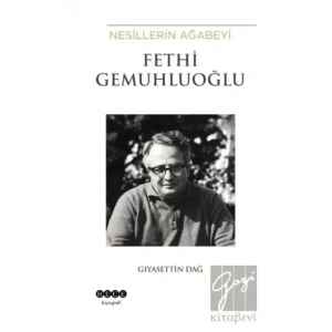 Nesillerin Ağabeyi Fethi Gemuhluoğlu