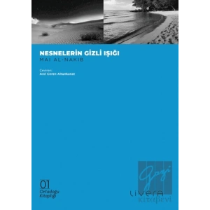 Nesnelerin Gizli Işığı