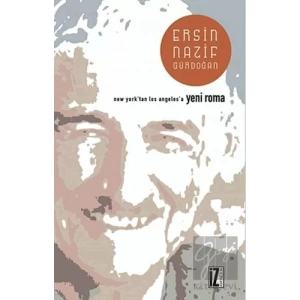 New York’tan Los Angeles’e Yeni Roma