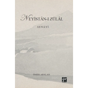 Neyistân-I Zülâl Senâyî