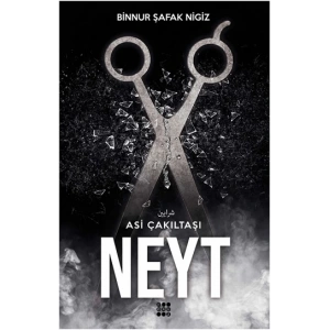 Neyt - Asi Çakıltaşı Serisi 3