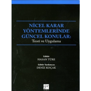 Nicel Karar Yöntemlerinde Güncel Konular - Hasan Türe