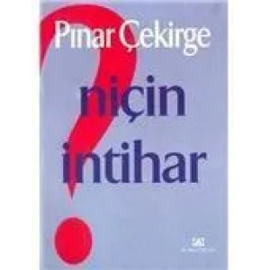 Niçin İntihar