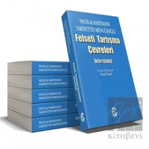 Nicolai Hartmann-Takiyettin Mengüşoğlu, Felsefi Tartışma Çevreleri: Berlin-İstanbul