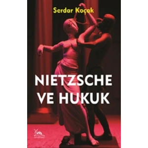Nietzsche ve Hukuk