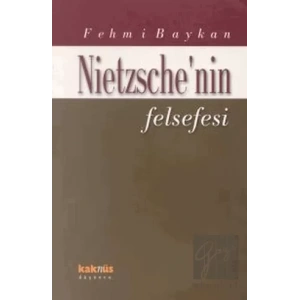 Nietzsche’nin Felsefesi