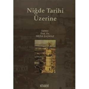 Niğde Tarihi Üzerine