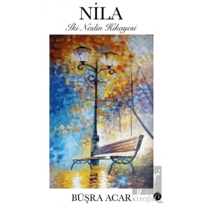 Nila - İki Neslin Hikayesi