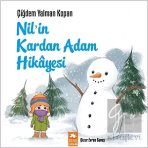 Nil’in Kardan Adam Hikayesi