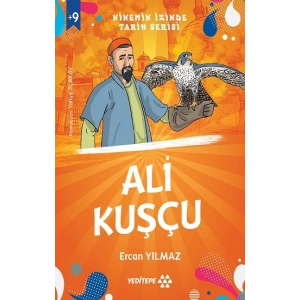 Ninemin İzinde Tarih Serisi - Ali Kuşçu