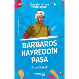 Ninemin İzinde Tarih Serisi - Barbaros Hayreddin Paşa