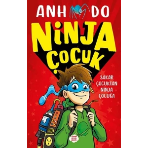 Ninja Çocuk 1 - Sakar Çocuktan Ninja Çocuğa