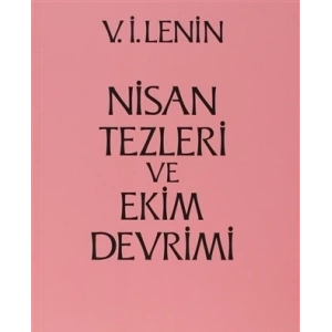 Nisan Tezleri ve Ekim Devrimi