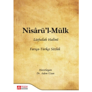 Nisârü’l-Mülk Farsça-Türkçe Sözlük