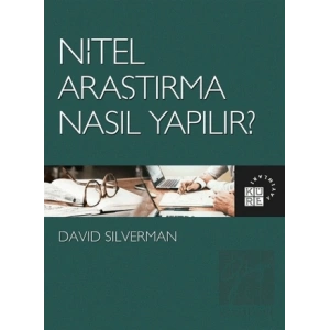 Nitel Araştırma Nasıl Yapılır?
