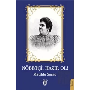 Nöbetçi Hazır Ol