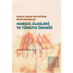 Nordic Ülkeleri ve Türkiye Örneği
