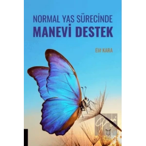 Normal Yas Sürecinde Manevi Destek