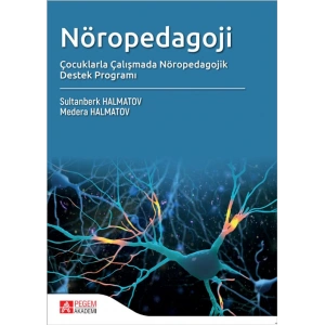Nöropedagoji Çocuklarla Çalışmada Nöropedagojk Destek Programı
