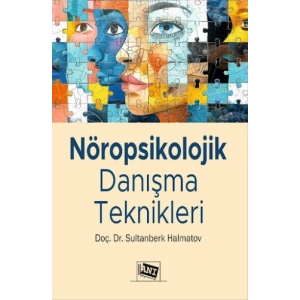 Nöropsikolojik Danışma Teknikleri