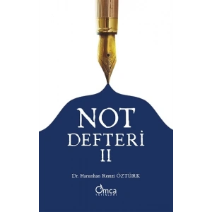 Not Defteri - II